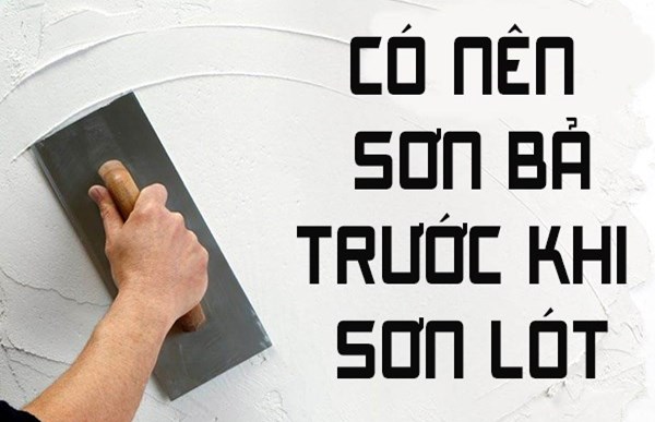 co-nen-son-ba-truoc-khi-son-lot-20191127173705.jpg Có nên sơn bả trước khi sơn nhà