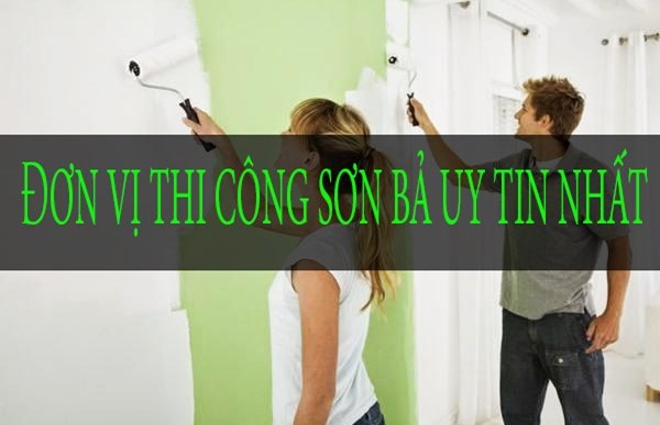 don-vi-thi-cong-son-ba-uy-tin-20191204175333.jpg Đơn vị thi công sơn bả uy tín – chất lượng