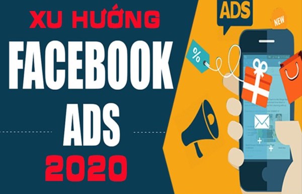 xu-huong-quang-cao-facebook-2020-20191229234605.jpg 2020 và những hướng đi mới trong quảng cáo Facebook